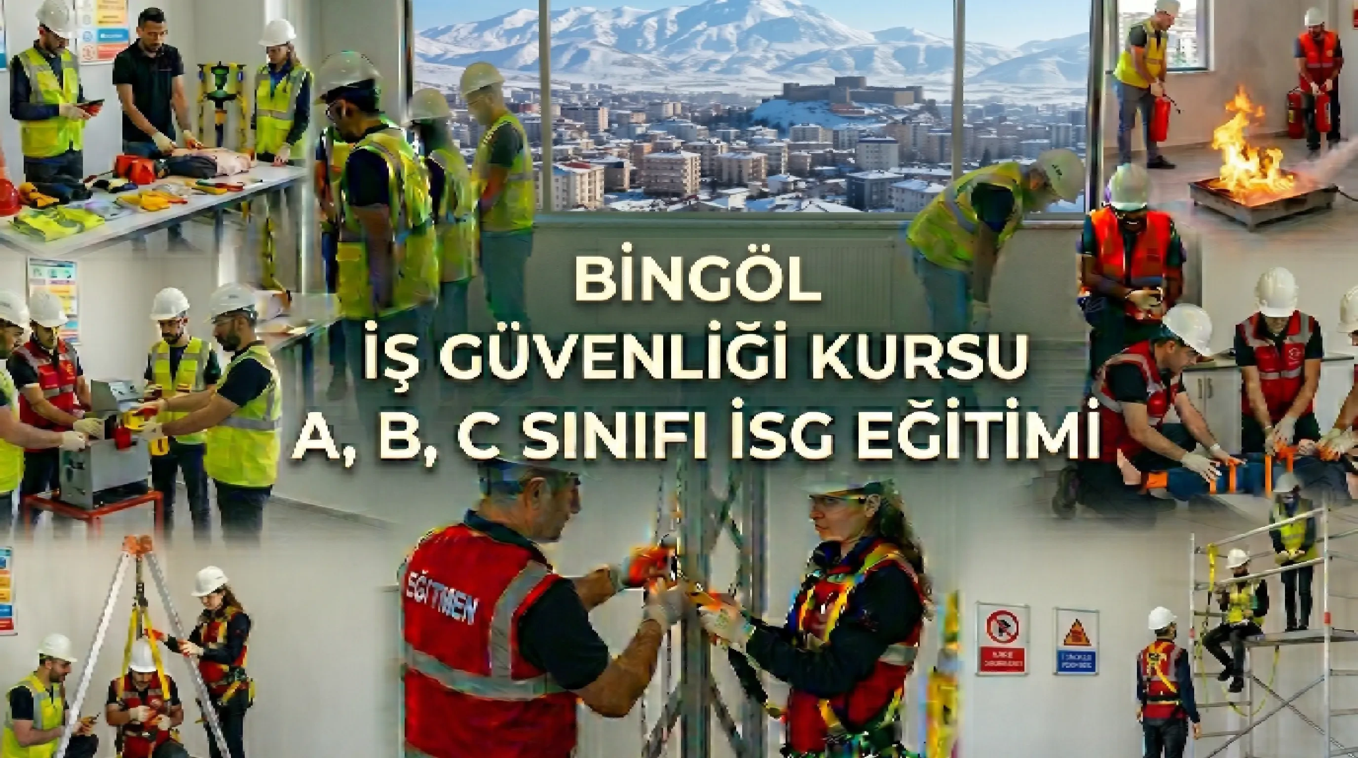 Bingöl İş Güvenliği Kursu